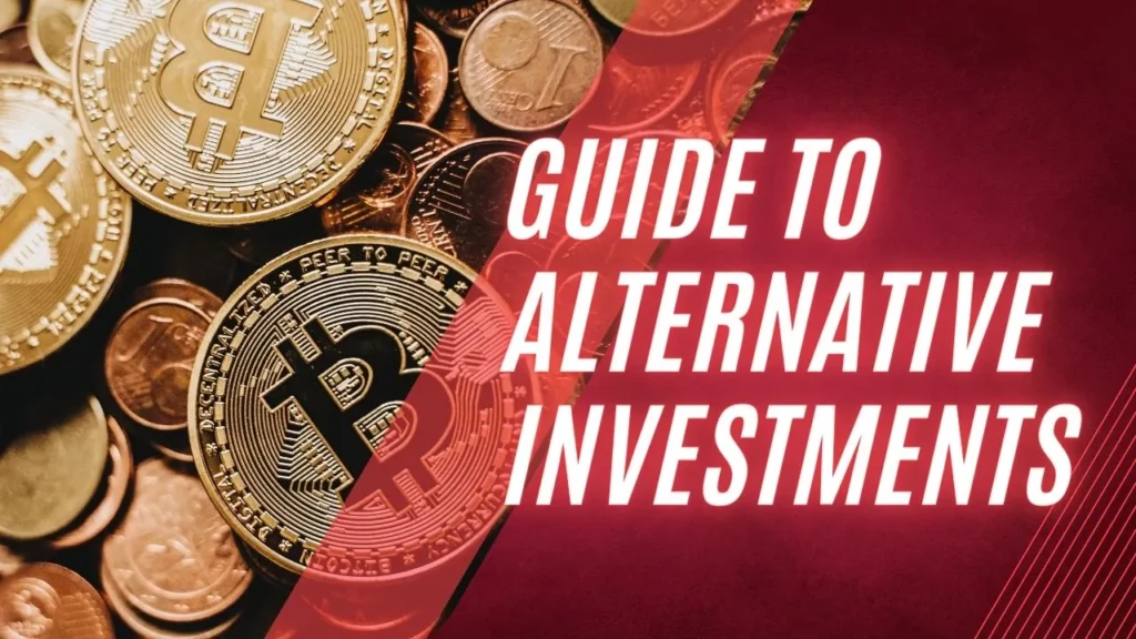 what are alternative investments, types of alternative investments