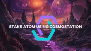 how to stake ATOM in Cosmostation, ATOM validator, where to stake Cosmos